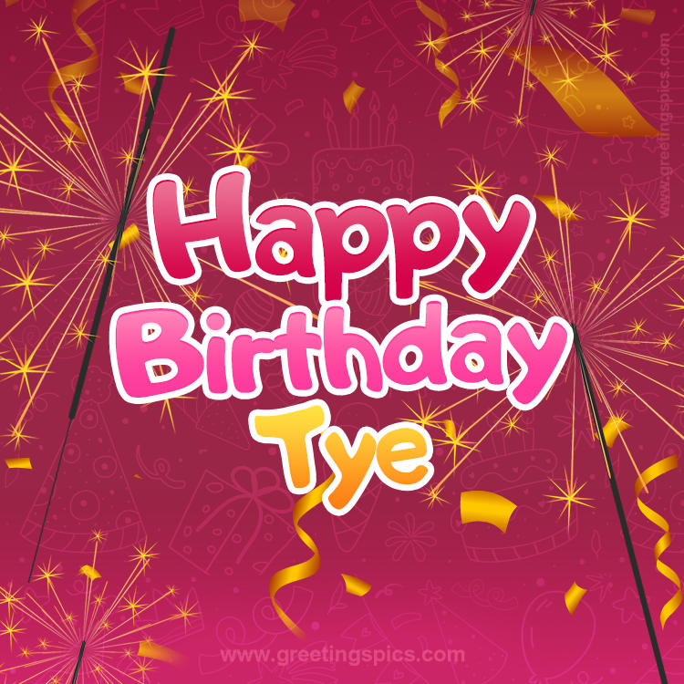 Happy Birthday Tye Image with sparklers (square shape image)