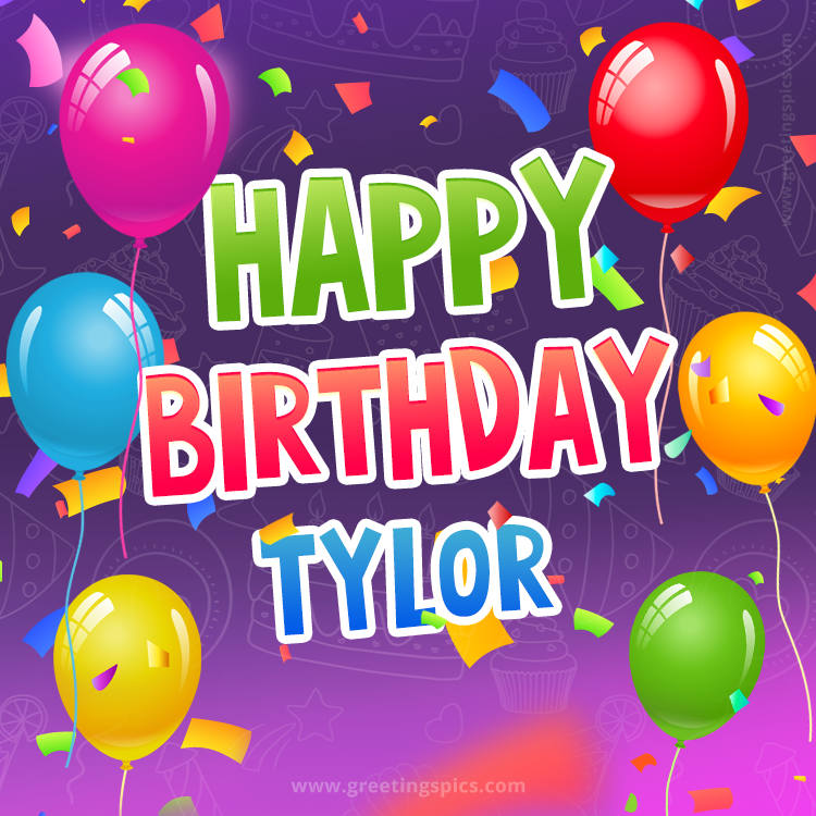 Happy Birthday Tylor Festive Greeting Card (square shape image)