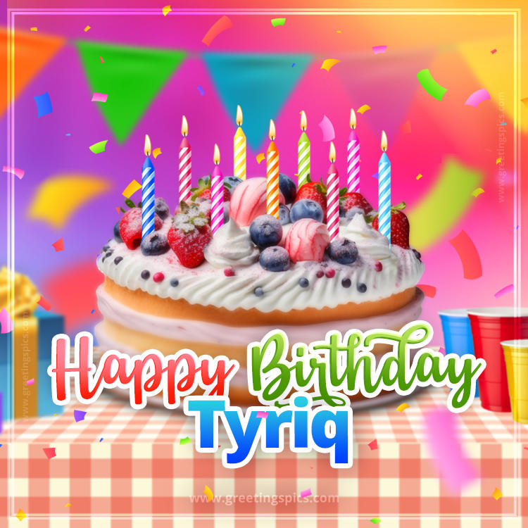 Happy Birthday Tyriq Colorful Image with fruit cake and candles (square shape image)