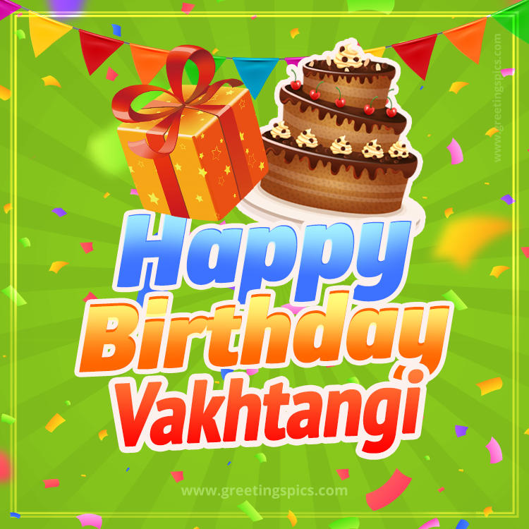 Happy Birthday Vakhtangi picture with flags, chocolate cake and gift box (square shape image)