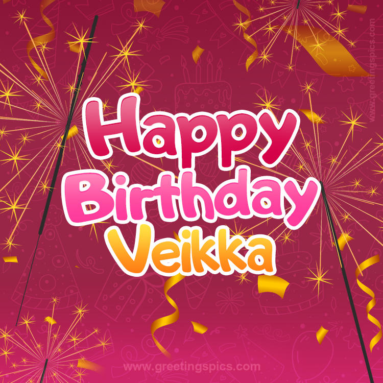 Happy Birthday Veikka Image with sparklers (square shape image)