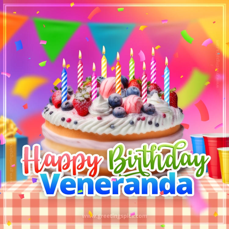 Happy Birthday Veneranda Colorful Image with fruit cake and candles (square shape image)