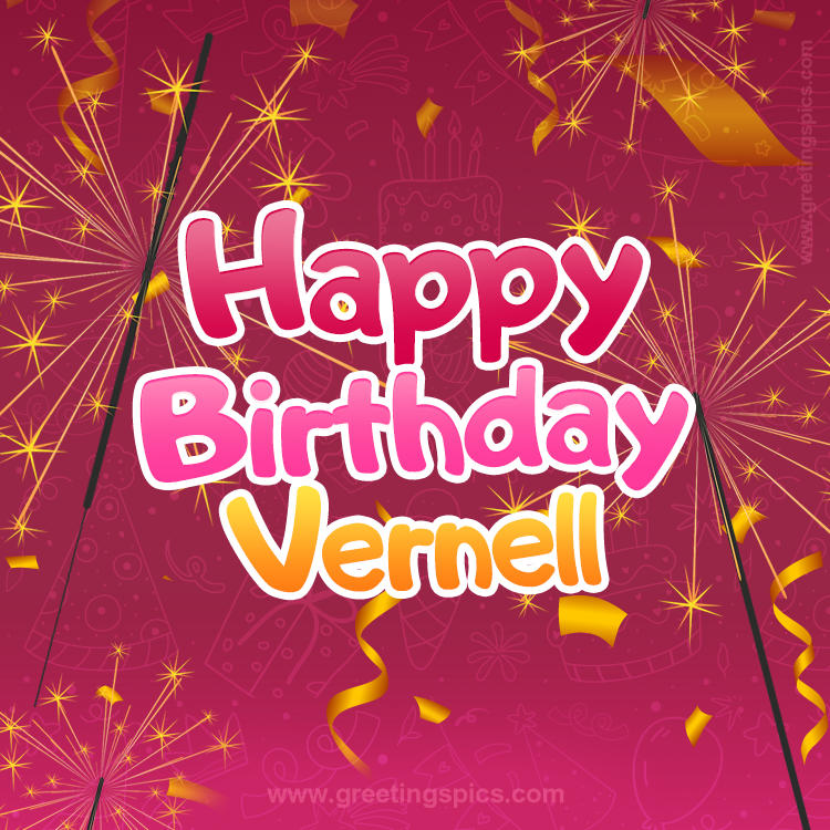 Happy Birthday Vernell Image with sparklers (square shape image)