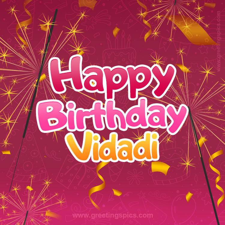 Happy Birthday Vidadi Image with sparklers (square shape image)