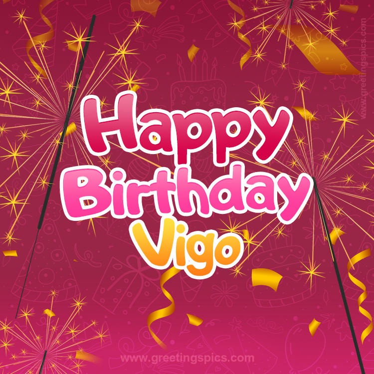 Happy Birthday Vigo Image with sparklers (square shape image)