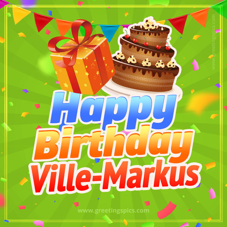 Happy Birthday Ville-Markus picture with flags, chocolate cake and gift box (square shape image)