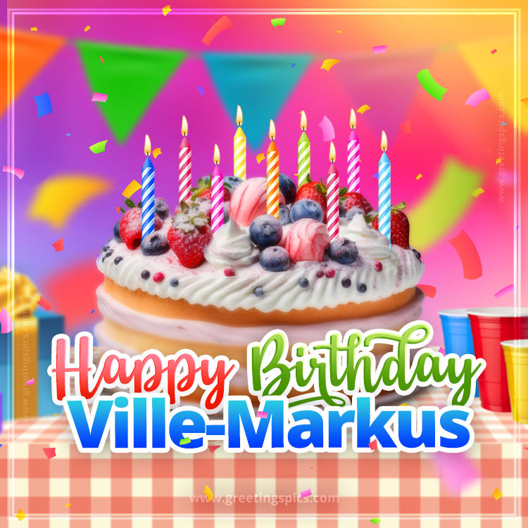 Happy Birthday Ville-Markus Colorful Image with fruit cake and candles (square shape image)