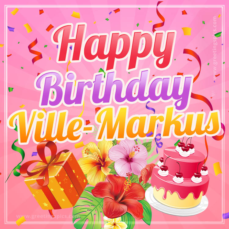 Beautiful Birthday Card for Ville-Markus with pink background (square shape image)