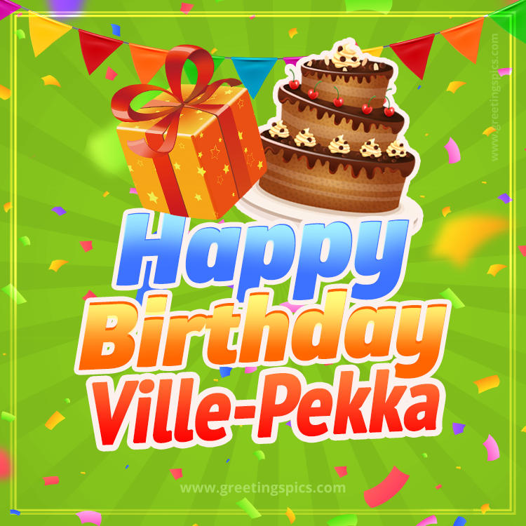 Happy Birthday Ville-Pekka picture with flags, chocolate cake and gift box (square shape image)