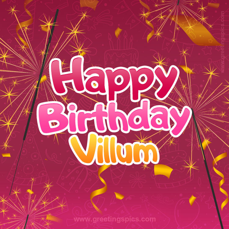 Happy Birthday Villum Image with sparklers (square shape image)