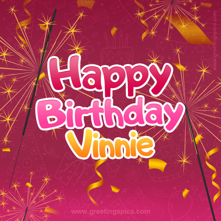 Happy Birthday Vinnie Image with sparklers (square shape image)