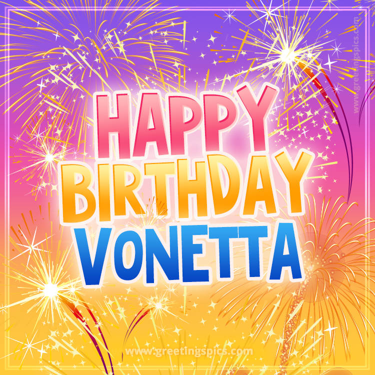 Happy Birthday Vonetta Picture with fireworks (square shape image)