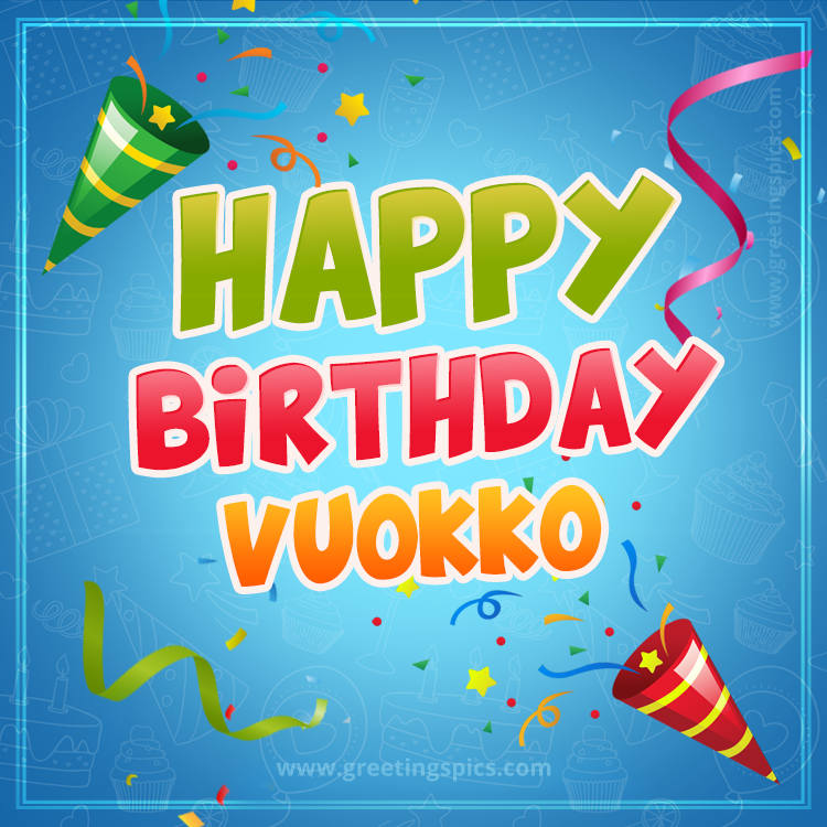 Happy Birthday Vuokko picture with confetti and party poppers (square shape image)