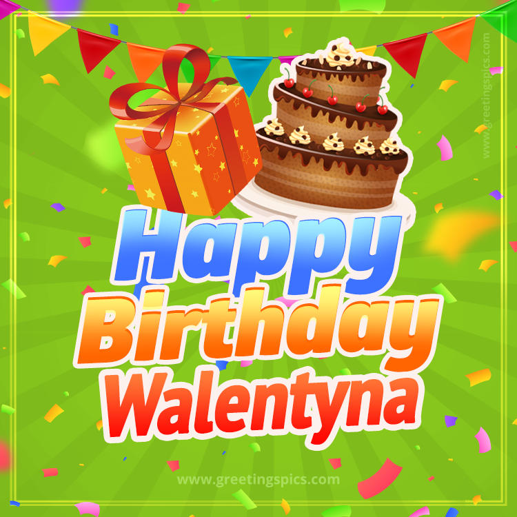 Happy Birthday Walentyna picture with flags, chocolate cake and gift box (square shape image)