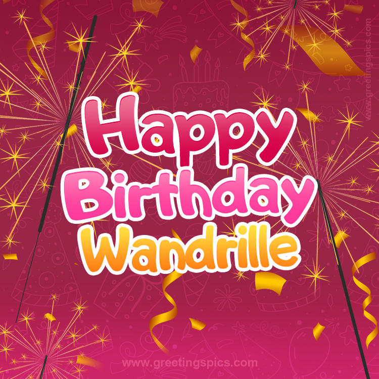 Happy Birthday Wandrille Image with sparklers (square shape image)