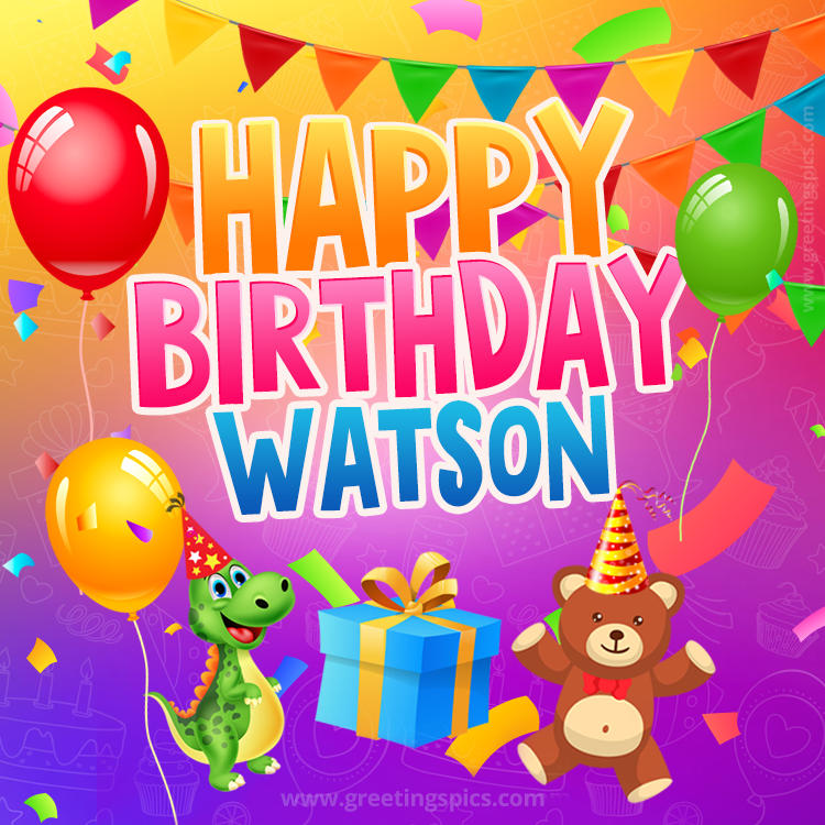 Happy Birthday Watson Image for a child with cute baby dinosaur and bear (square shape image)