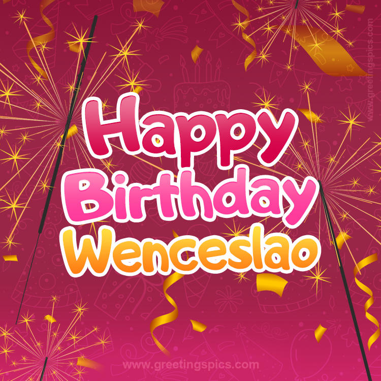 Happy Birthday Wenceslao Image with sparklers (square shape image)