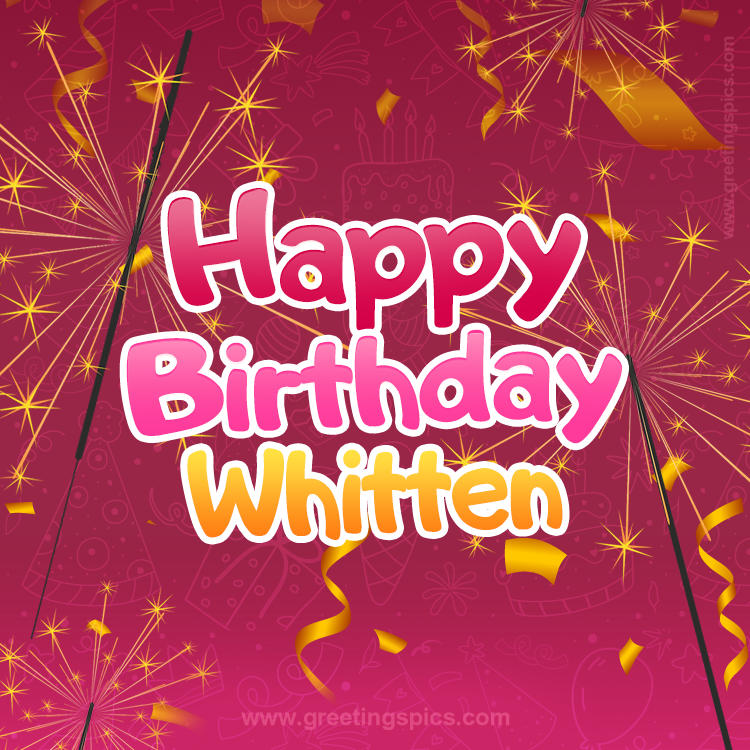 Happy Birthday Whitten Image with sparklers (square shape image)