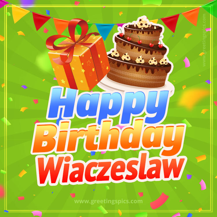 Happy Birthday Wiaczeslaw picture with flags, chocolate cake and gift box (square shape image)