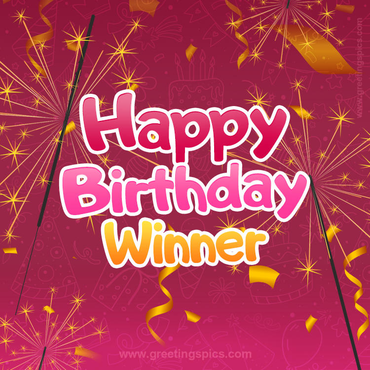 Happy Birthday Winner Image with sparklers (square shape image)