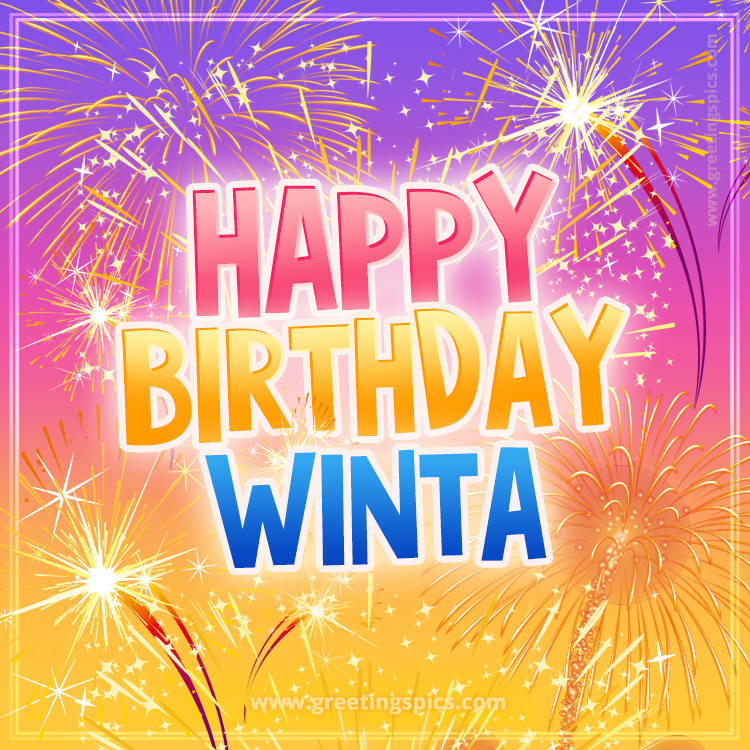 Happy Birthday Winta Picture with fireworks (square shape image)