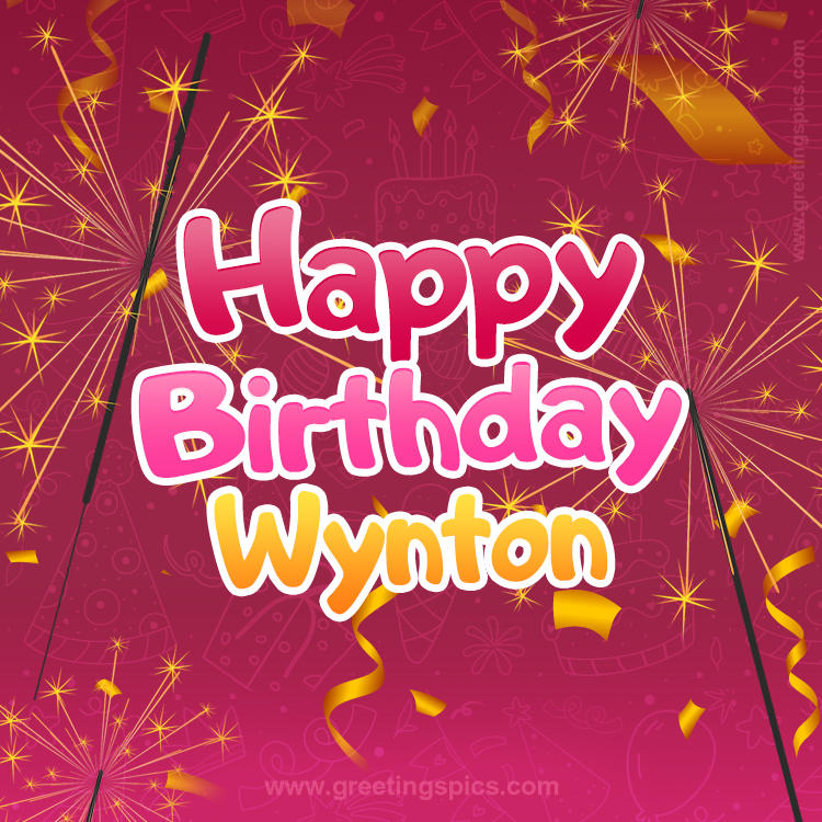 Happy Birthday Wynton Image with sparklers (square shape image)