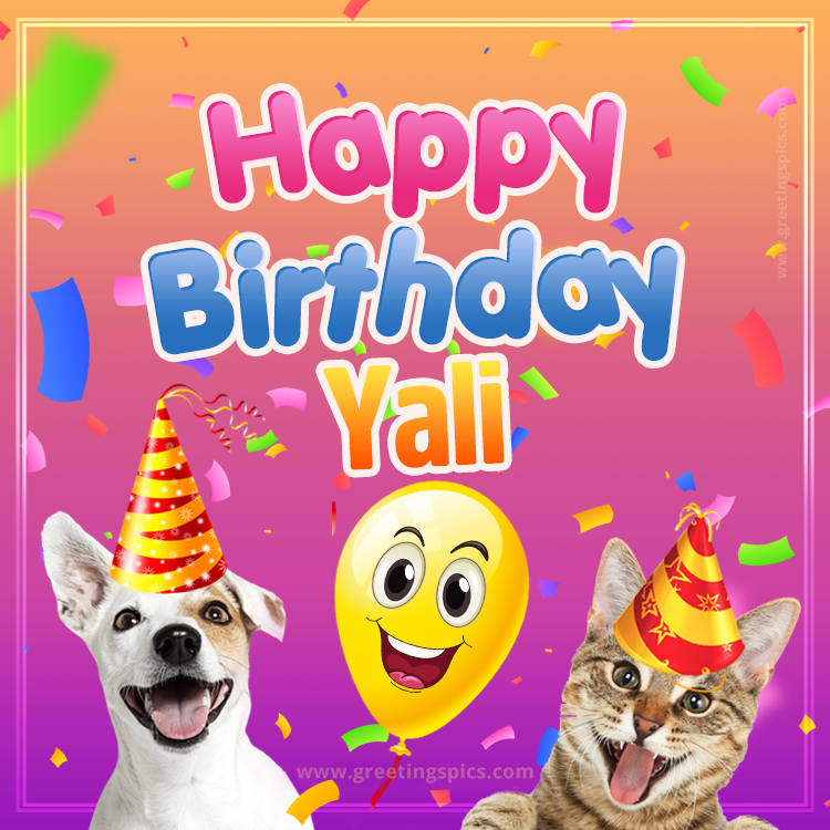 Happy Birthday Yali Funny Image with cat and dog (square shape image)