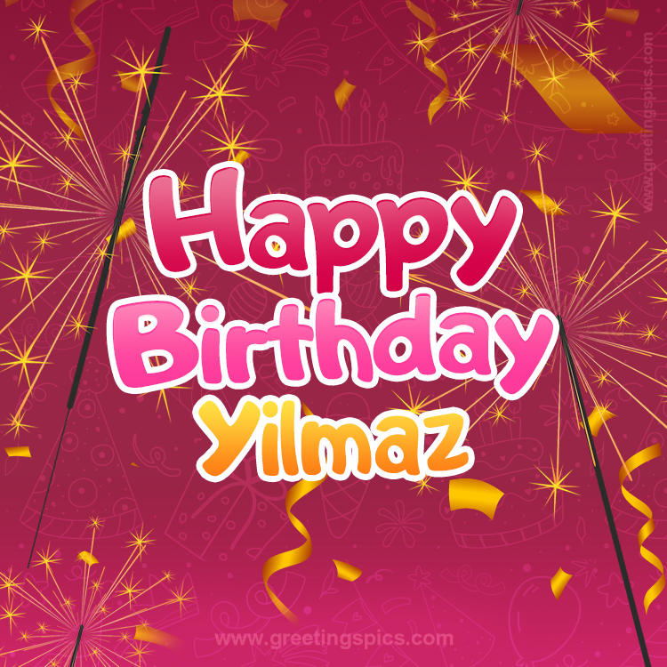 Happy Birthday Yilmaz Image with sparklers (square shape image)