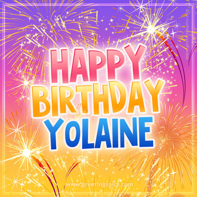 Happy Birthday Yolaine Picture with fireworks (square shape image)