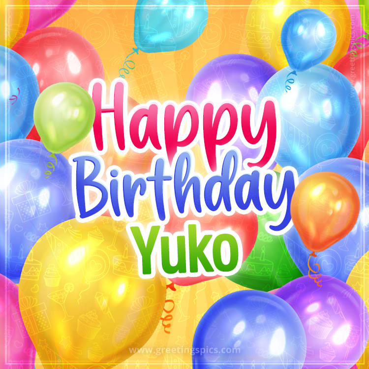 Happy Birthday Yuko Image with colorful balloons (square shape image)