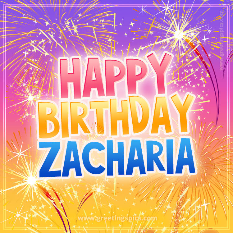 Happy Birthday Zacharia Picture with fireworks (square shape image)