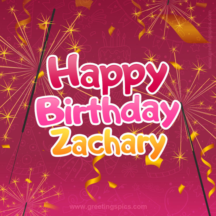 Happy Birthday Zachary Image with sparklers (square shape image)