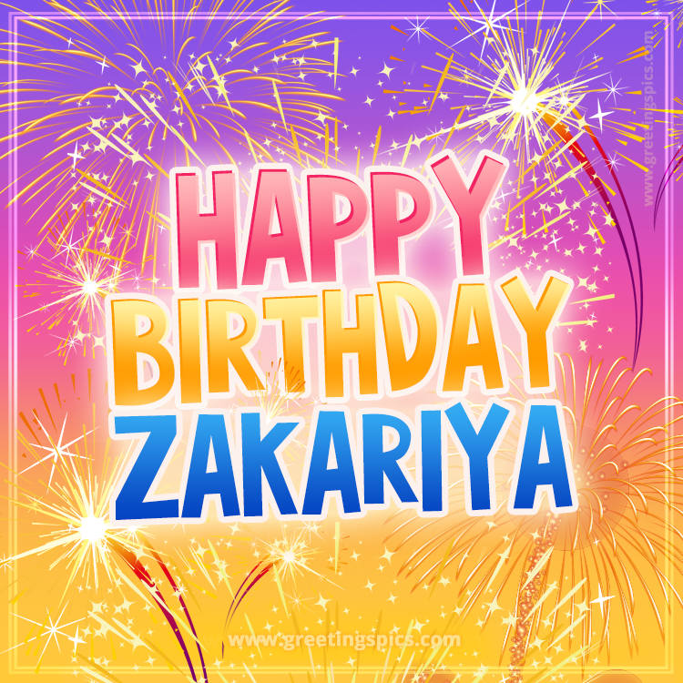 Happy Birthday Zakariya Picture with fireworks (square shape image)