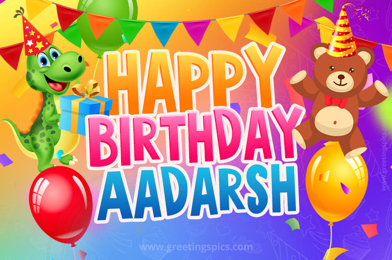 Happy Birthday Aadarsh Image for a child with cute baby dinosaur and bear