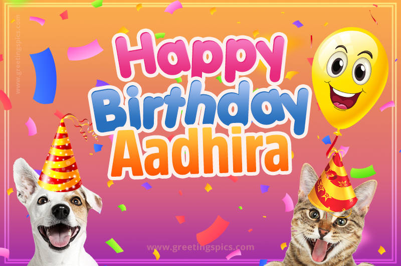 Happy Birthday Aadhira Funny Image with cat and dog