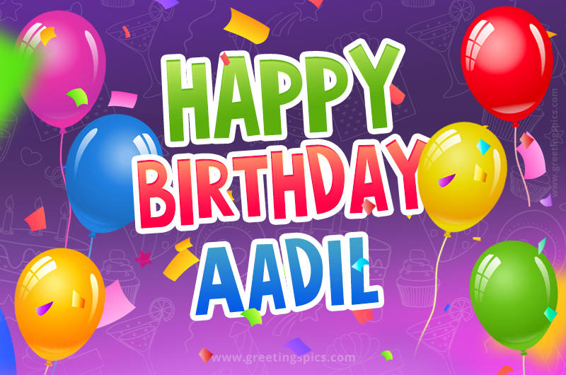 Happy Birthday Aadil Festive Greeting Card