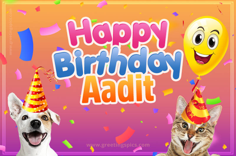 Happy Birthday Aadit Funny Image with cat and dog