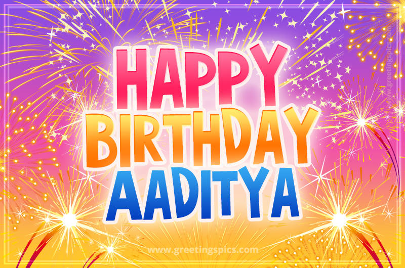 Happy Birthday Aaditya Picture with fireworks