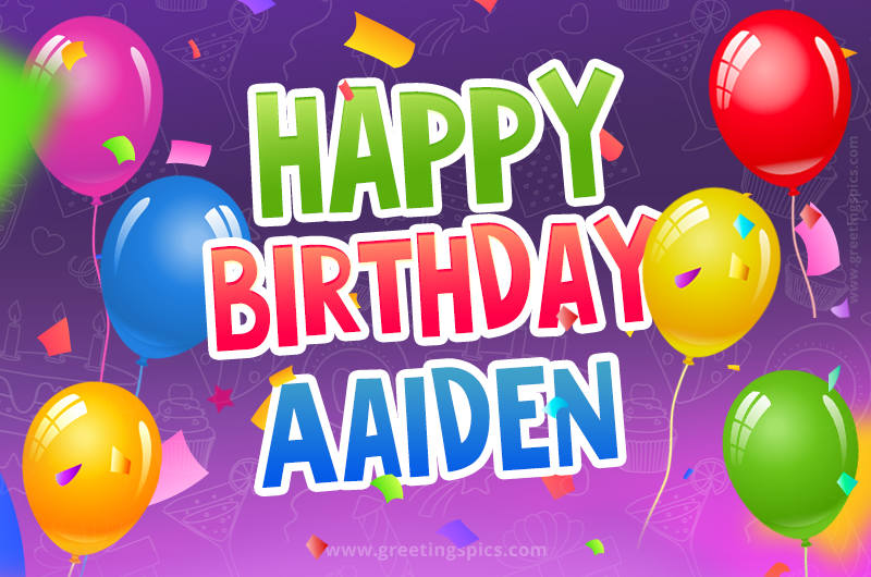 Happy Birthday Aaiden Festive Greeting Card