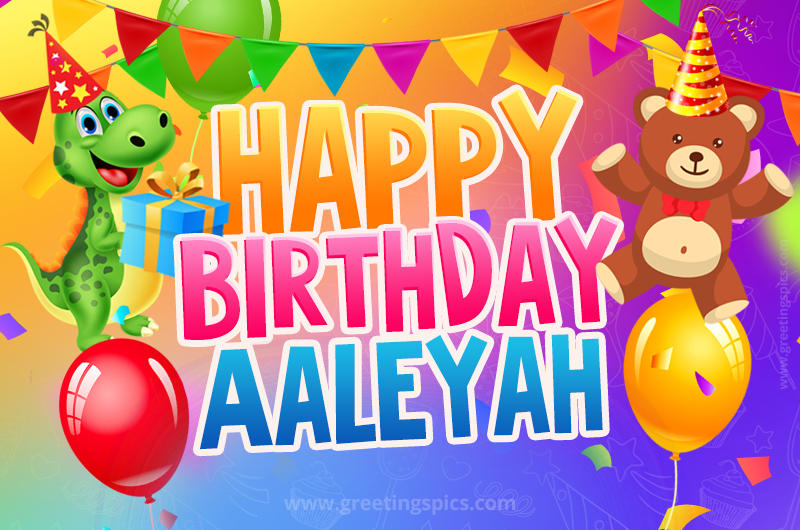 Happy Birthday Aaleyah Image for a child with cute dinosaur and bear