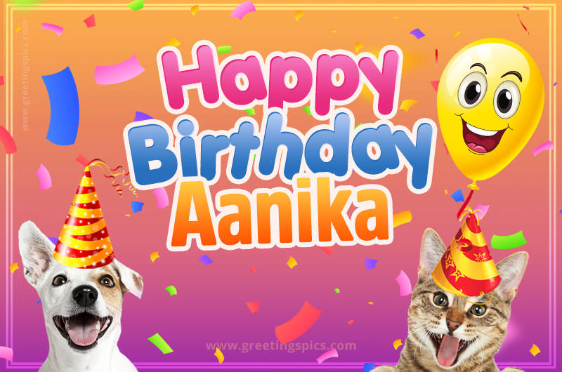 Happy Birthday Aanika Funny Image with cat and dog