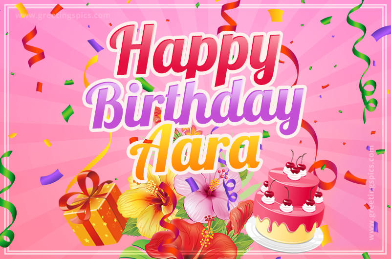 Beautiful Birthday Card for Aara with Cake and bouquet of flowers