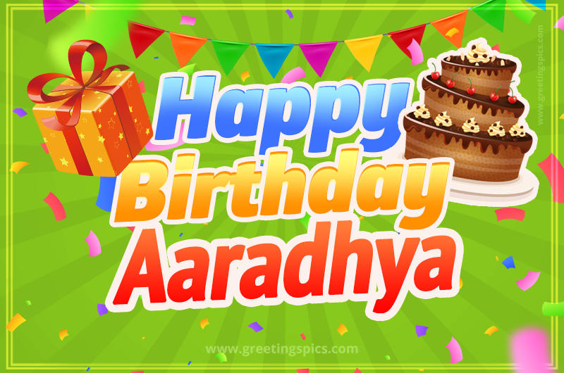 Happy Birthday Aaradhya picture with flags, chocolate cake and gift box