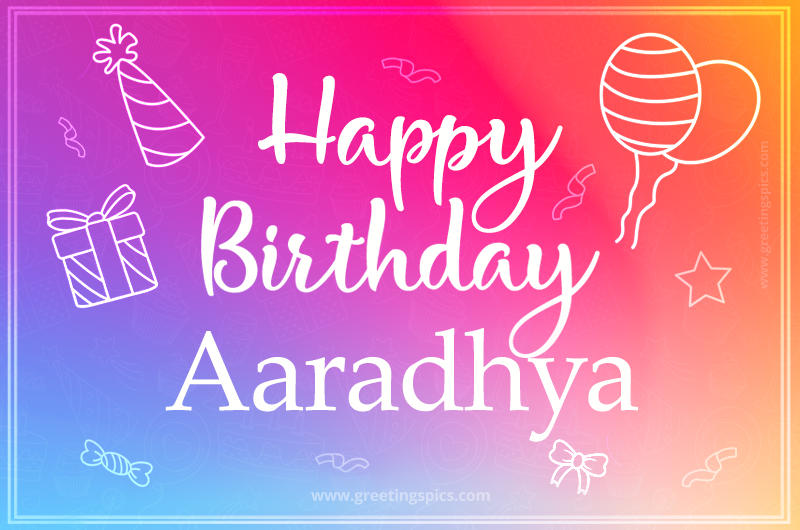 Colorful Happy Birthday Card For Aaradhya