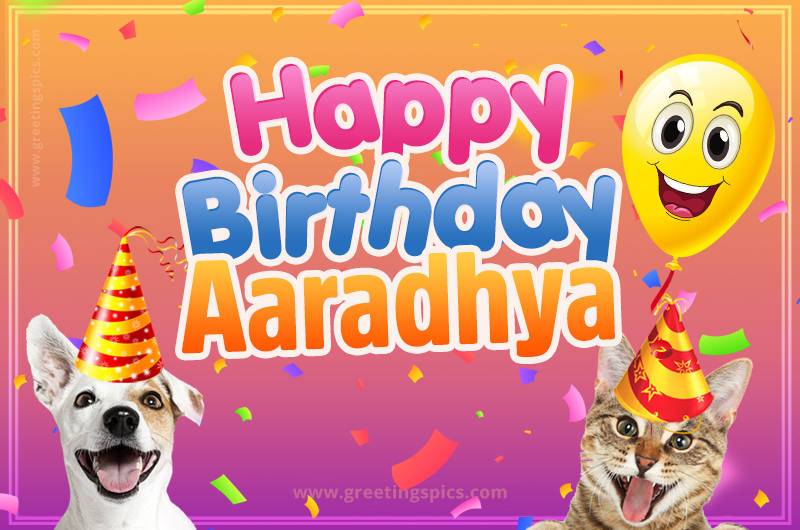 Happy Birthday Aaradhya Funny Image with cat and dog