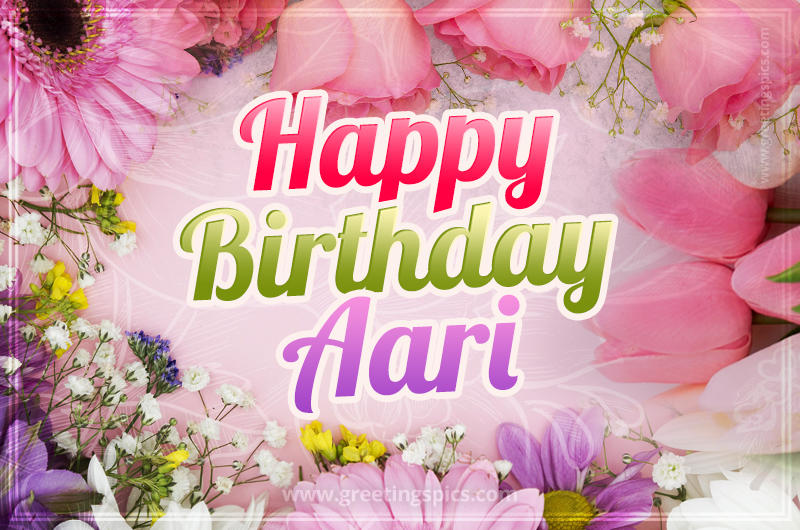 Happy Birthday Aari Picture with beautiful flowers