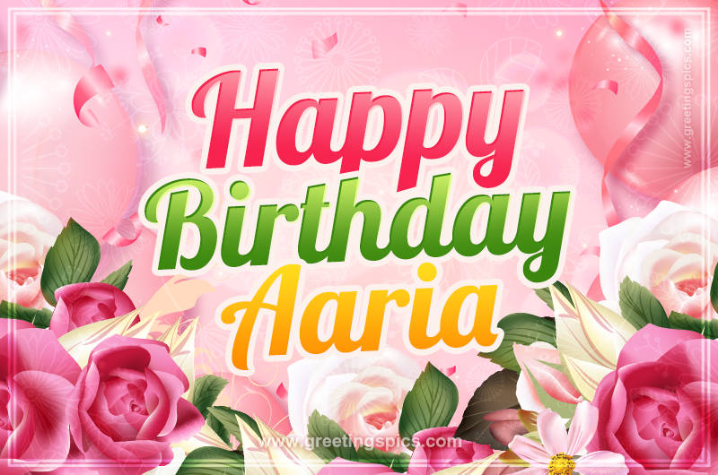 Image with gentle pink background and flowers Happy Birthday Aaria