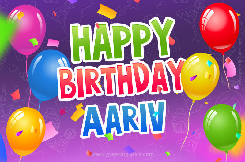 Happy Birthday Aariv Festive Greeting Card