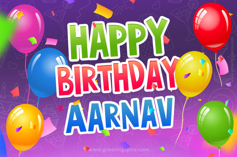 Happy Birthday Aarnav Festive Greeting Card