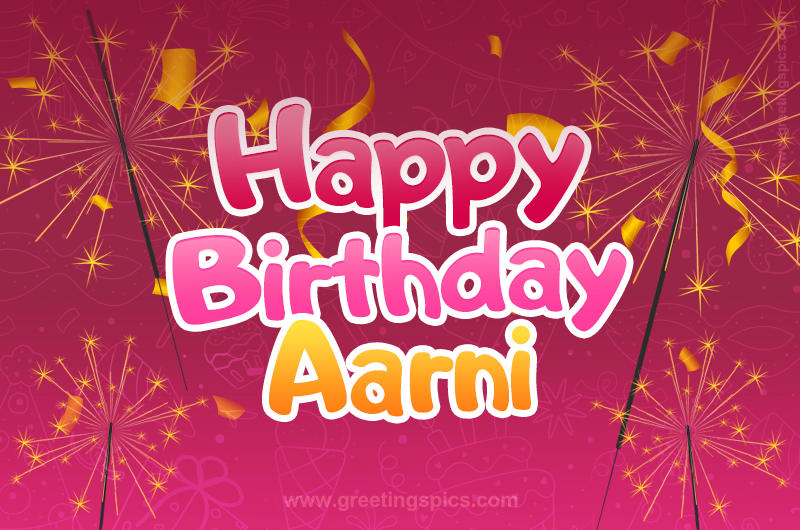 Happy Birthday Aarni Image with sparklers